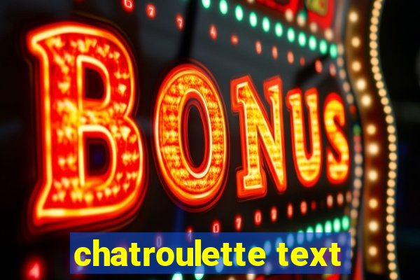 chatroulette text